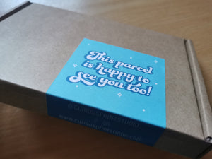 'Happy To See You Too' Box Seal Packaging Stickers