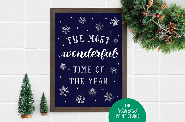 It's The Most Wonderful Time Print, Christmas Decor, A6 A5 A4 A3 A2, Xmas Poster, Festive Wall Art, Snowflakes, Winter, Time of the Year