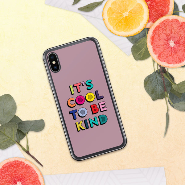 It's Cool To Be Kind iPhone Case