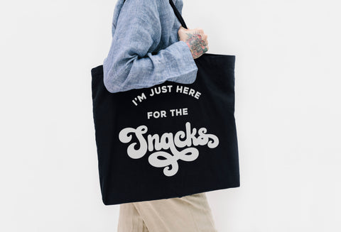 Just Here For The Snacks Tote Bag